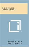 Engineering Opportunities