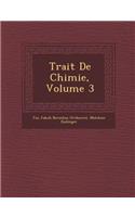 Trait de Chimie, Volume 3