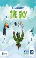 Let's Learn About the Earth (AE) - 1st Edition (2020) - STEAM Project Book - Level 3 (the Sky): (Letâ s Learn About The Earth)