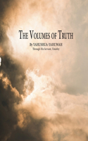 Volumes of Truth