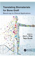 Translating Biomaterials for Bone Graft