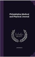 Philadelphia Medical and Physical Journal