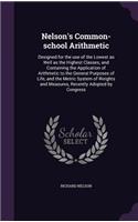 Nelson's Common-school Arithmetic