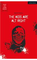Kids Are Alt Right