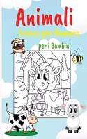 Animali Colore per Numero per i Bambini: Libro di Attività Educative per Bambini, Varie Immagini, Pagine da Colorare Facili Perfette per i Bambini