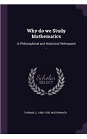 Why do we Study Mathematics