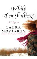 While I'm Falling