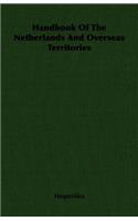 Handbook of the Netherlands and Overseas Territories