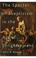 Specter of Skepticism in the Age of Enlightenment