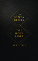 ESV Spanish/English Parallel Bible: Reina Valera Revisada 1960/ English Standard Version, Parallel Bible