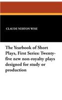 The Yearbook of Short Plays, First Series