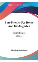 Pure Phonics For Home And Kindergarten