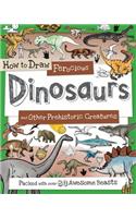 How to Draw Ferocious Dinosaurs and Other Prehistoric Creatures