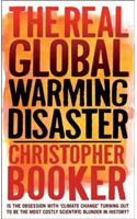 The Real Global Warming Disaster