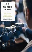 The Morality of Spin: Virtue and Vice in Political Rhetoric and the Christian Right