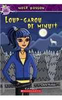 Noir Poison: N? 5 - Loup-Garou de Minuit