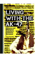 Living with the AK-47: Militancy and Militants in Hezbollah’s Resistance Movement