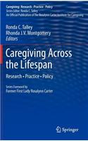 Caregiving Across the Lifespan