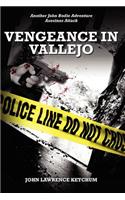 Vengeance In Vallejo