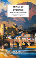 Impact of Evidence: A Welsh Borders Mystery