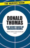 The Secret Cases of Sherlock Holmes