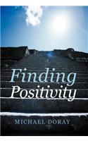 Finding Positivity: (English)