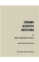 Ceramic Acoustic Detectors / Keramicheskie Priemniki Zvuka / ???????????? ????????? ?????
