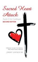 Sacred Heart Attack Sacrée Crise Cardiaque