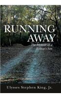 Running Away: The Memoir of a Bishop's Son