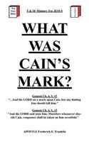 What Was Cain's Mark?: (English)