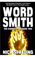 Wordsmith... The Cornerstone Book 2