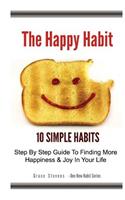 The Happy Habit