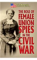 Role of Female Union Spies in the Civil War