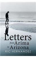 Letters from Arima to Arizona: (English)