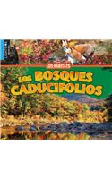 Los Bosques Caducifolios: (Los Hábitats)