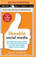 Likeable Social Media, Revised and Expanded