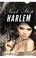 Next Stop Harlem