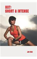 Hiit: Short & Intense