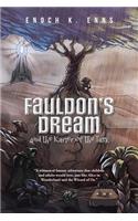 Fauldon's Dream and the Karier of the Task