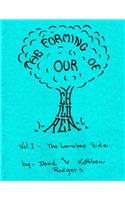 The Forming of Our Children