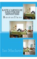 Kate Carnegie and Those Ministers: Bestsellers: Bestsellers