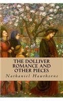 Dolliver Romance and Other Pieces