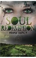 Soul Redemption (Soul Series Book 2)