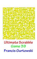 Ultimate Scabble Game 39: (English)