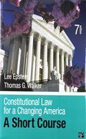 Bundle: Epstein: Constitutional Law for a Changing America Short Course 7e + Constitutional Law for a Changing America Online Resource Center