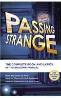 Passing Strange: The Complete Book and Lyrics of the Broadway Musical(Applause Libretto Library)