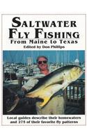 Saltwater Fly Fishing: From Maine to Texas