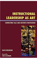 Instructional Leadership as Art