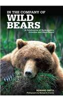 In the Company of Wild Bears