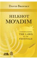 Hilkhot Mo'adim